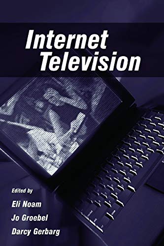 Internet Television (European Institute for the Media Series)