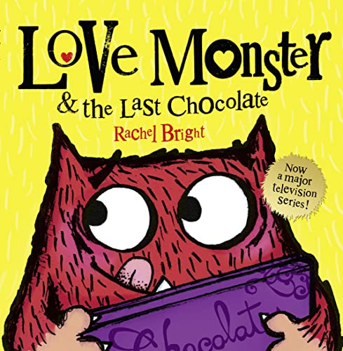 Love Monster and the Last Chocolate: A delightfully illustrated children’s book full of fun and feelings – now a major TV series!